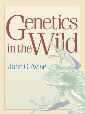 cover image of Genetics in the Wild